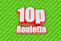 10p Roulette slot